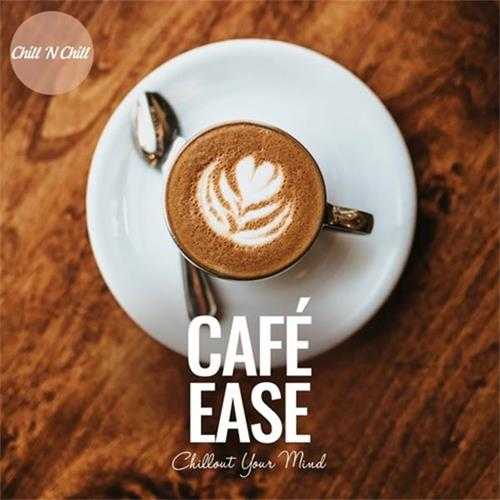 【休闲沙发】VA-2024-CafeEase:ChilloutYourMind(FLAC)